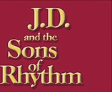 Visit the J.D. and the Sons of Rhythm Photo Gallery